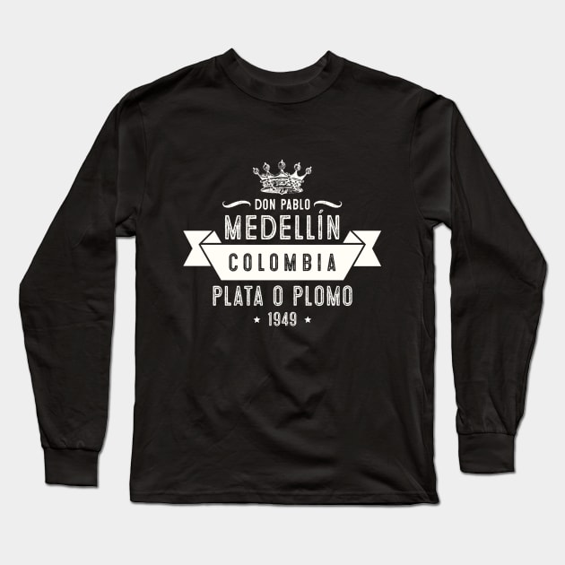 Don Pablo Long Sleeve T-Shirt by NotoriousMedia